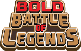 Bold Battle of Legends